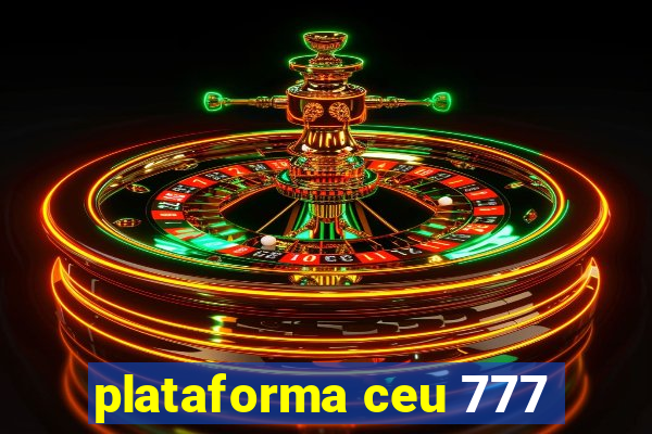 plataforma ceu 777